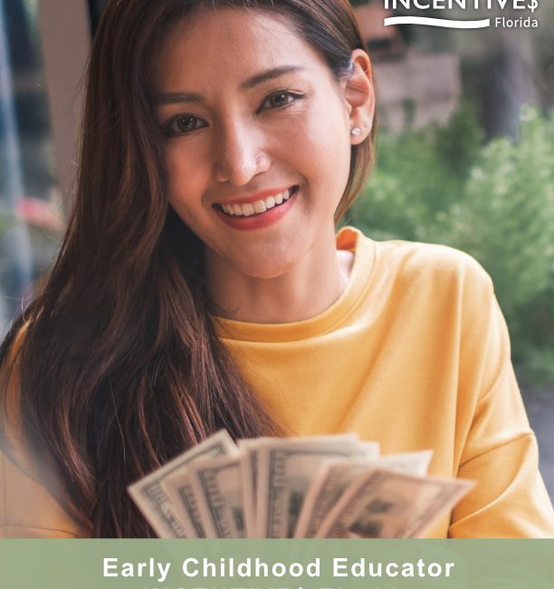 Early Childhood Educator Incentives Florida Annual Report 2018 to 2019