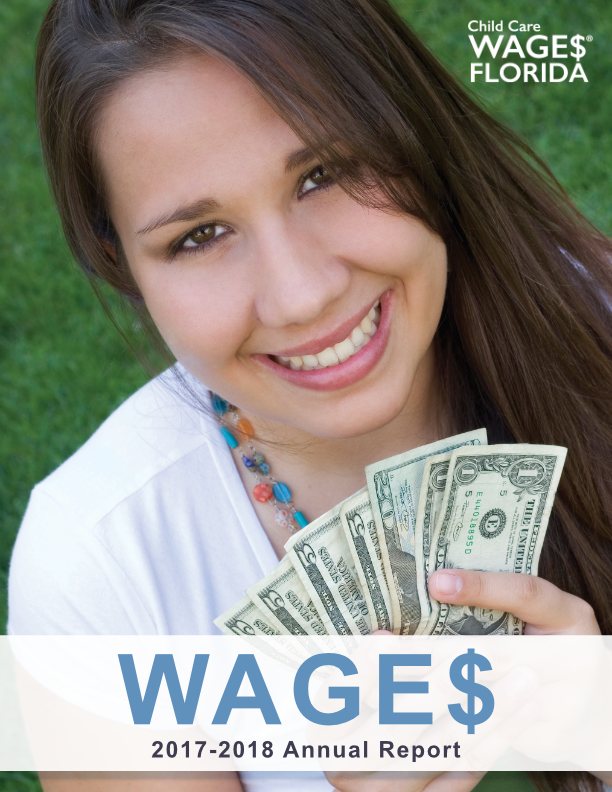 T.E.A.C.H. Early Childhood and Child Care Wages Annual National Program Report 2017 to 2018