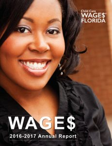 T.E.A.C.H. Early Childhood and Child Care Wages Annual National Program Report 2016 to 2017