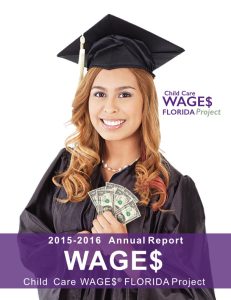 T.E.A.C.H. Early Childhood and Child Care Wages Annual National Program Report 2015 to 2016