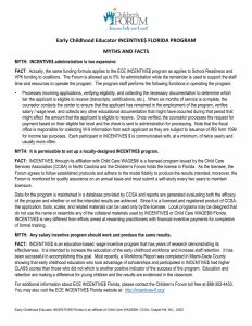 Early Childhood Educator Incentives Florida Program. Myths and Facts.
