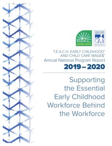T.E.A.C.H. & WAGE$ National Annual Report 2019 to 2020